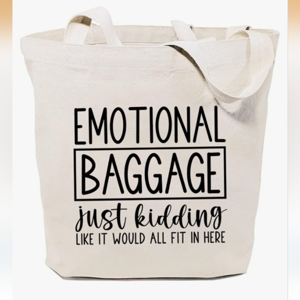 EMOTIONAL BAGGAGE TOTE